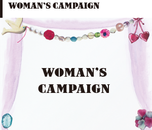 WOMAN’S CAMPAIN